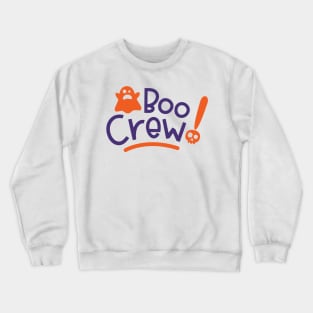 Boo crew Crewneck Sweatshirt